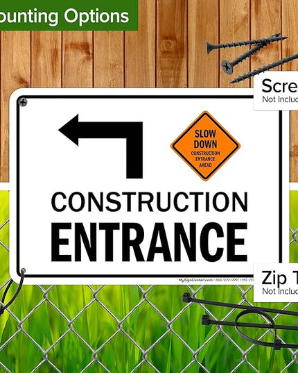 Slow Down Construction Entrance Ahead With Left Arrow Sign, 10x7 Inches, Rust Free .040 Aluminum, Fade Resistant, Made in USA by My Sign Center