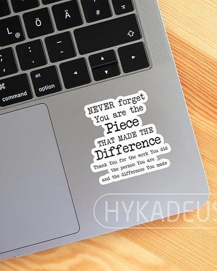 (3Pcs) Never Forget You are The Piece That Made The Difference Sticker Inspirational Appreciation Quote Vinyl Decals for Laptop, Water Bottle, Journal, Planner, Scrapbooking, 3" x 3"