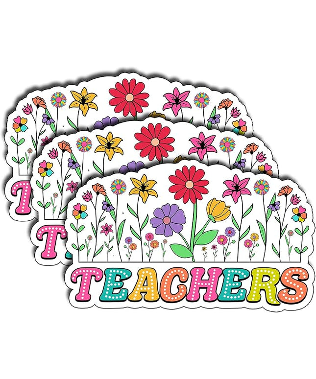 (3Pcs) Teachers Floral Stickers Inspirational Funny Humor Education Student School Graduation Appreciation Gifts Waterproof Vinyl Decal Kindle Water Bottle Bumper Car Hard Hat Phone Laptop 3x2