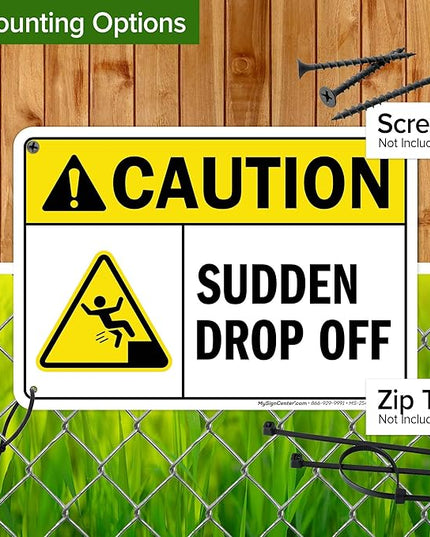 Caution Sudden Drop Off Sign, 10x7 Inches, Rust Free .040 Aluminum, Fade Resistant, Made in USA by My Sign Center