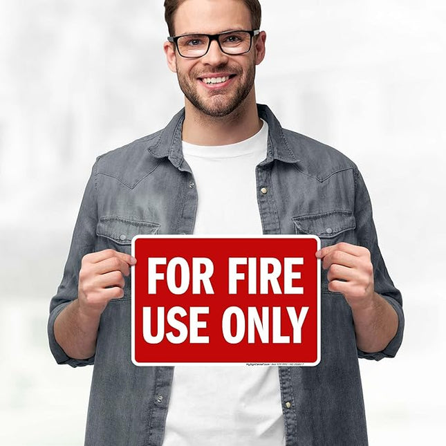 For Fire Use Only Sign, 10x7 Inches, 4 Mil Vinyl Decal Stickers Weather Resistant, Made in USA by My Sign Center