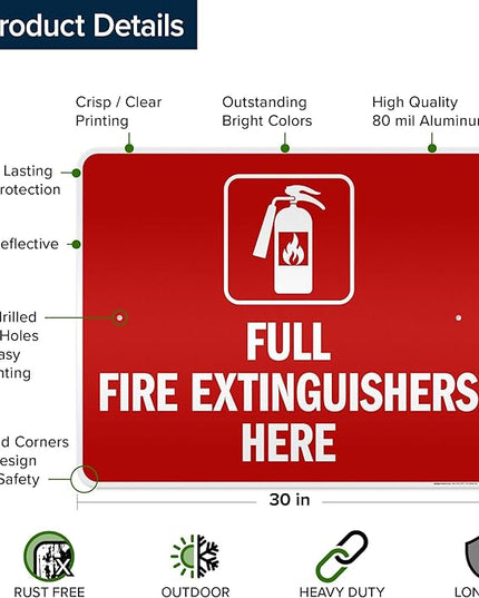 Full Fire Extinguishers Here Sign, 24x30 Inches, 3M EGP Reflective .080 Aluminum, Fade Resistant, Made in USA by My Sign Center