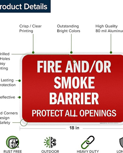 Fire And Or Smoke Barrier Protect All Openings Sign, 12x18 Inches, 3M EGP Reflective .063 Aluminum, Fade Resistant, Made in USA by My Sign Center