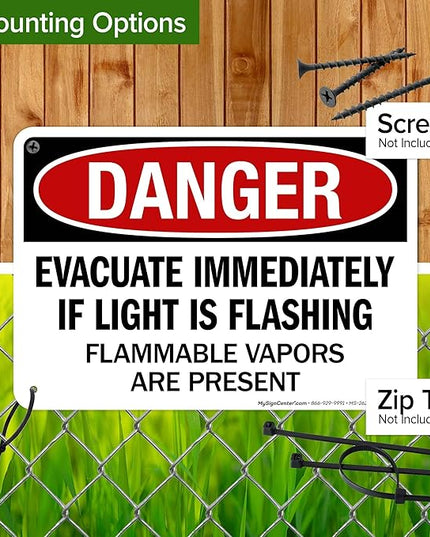 Danger Evacuate Immediately If Light is Flashing Flammable Vapors are Present Sign, 10x7 Inches, Rust Free .040 Aluminum, Fade Resistant, Made in USA by My Sign Center
