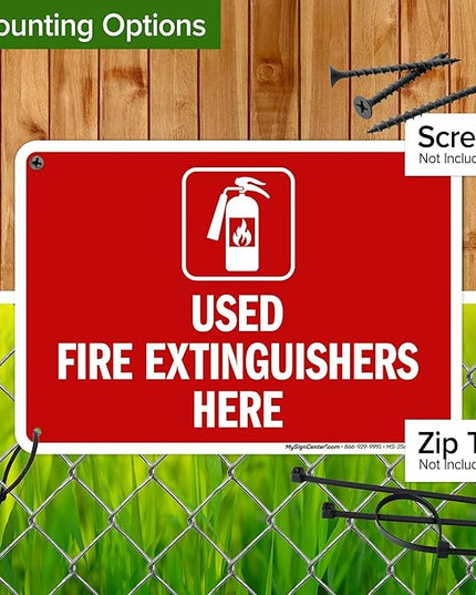 Used Fire Extinguishers Here Sign, 10x7 Inches, 55 mil thick HDPS (high density polystyrene), Made in USA by My Sign Center
