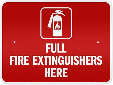 Full Fire Extinguishers Here Sign, 18x24 Inches, 3M EGP Reflective .080 Aluminum, Fade Resistant, Made in USA by My Sign Center