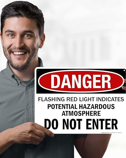 Danger Flashing Red Light Indicates Potential Hazardous Atmosphere Do Not Enter Sign, 10x14 Inches, Rust Free .040 Aluminum, Fade Resistant, Made in USA by My Sign Center