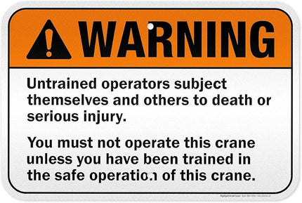 Warning Untrained Operators Subject Themselves And Others To Death Sign, 12x18 Inches, 3M EGP Reflective .063 Aluminum, Fade Resistant, Made in USA by My Sign Center