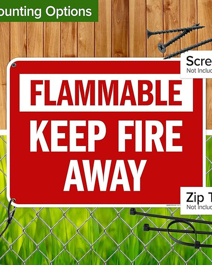 Flammable Keep Fire Away Sign, 18x24 Inches, 55 mil thick HDPS (high density polystyrene), Made in USA by My Sign Center