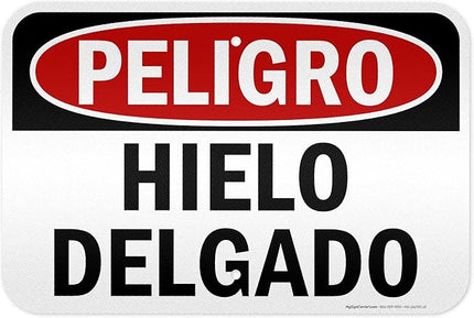Danger Thin Ice Spanish Sign, 12x18 Inches, 3M EGP Reflective .063 Aluminum, Fade Resistant, Made in USA by My Sign Center