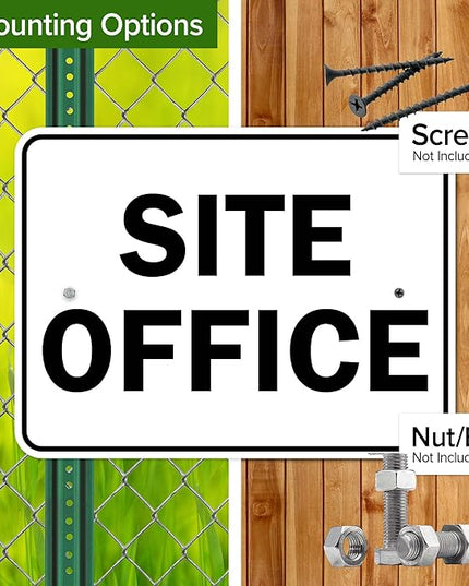 Site Office Sing Sign, 18x24 Inches, Rust Free .063 Aluminum, Fade Resistant, Made in USA by My Sign Center