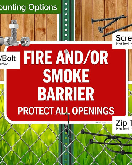 Fire And Or Smoke Barrier Protect All Openings Sign, 12x18 Inches, Rust Free .063 Aluminum, Fade Resistant, Made in USA by My Sign Center