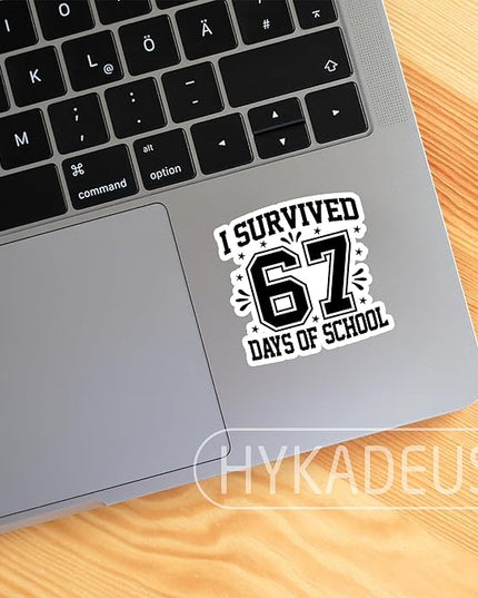 (3Pcs) I Survived 67 Days of School Stickers 6 7 Funny Teacher Stickers, Teachers Students Humor Vinyl Decals Waterproof Sticker for Laptop, Water Bottle, Planner, Scrapbooking, 3" x 3"