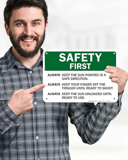 Safety First Always Keep The Gun Pointed In A Safe Direction Sign, 10x7 Inches, 55 mil thick HDPS (high density polystyrene), Made in USA by My Sign Center