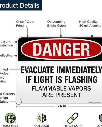 Danger Evacuate Immediately If Light is Flashing Flammable Vapors are Present Sign, 18x24 Inches, 3M EGP Reflective .080 Aluminum, Fade Resistant, Made in USA by My Sign Center