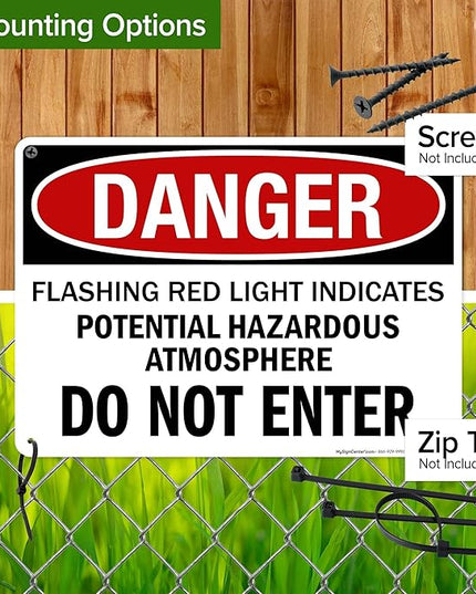 Danger Flashing Red Light Indicates Potential Hazardous Atmosphere Do Not Enter Sign, 10x14 Inches, Rust Free .040 Aluminum, Fade Resistant, Made in USA by My Sign Center