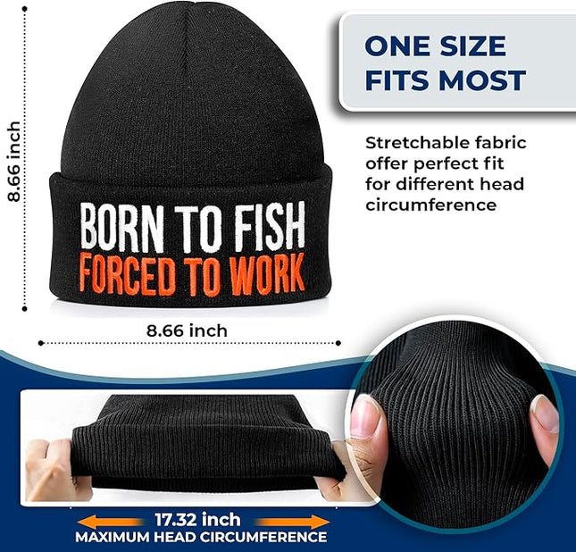 Born to Fish Forced to Work Beanie Hat – Funny Fishing Embroidered Knit Winter Cap – Warm Angler Hat for Men, Women & Teens – Fisherman Gift & Outdoor Accessory Black