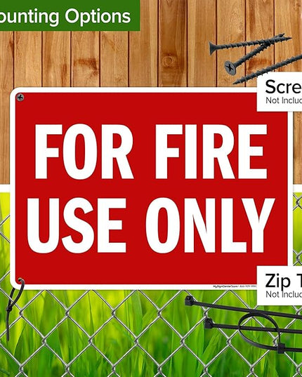 For Fire Use Only Sign, 10x14 Inches, 55 mil thick HDPS (high density polystyrene), Made in USA by My Sign Center