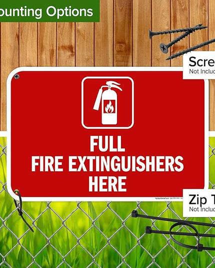 Full Fire Extinguishers Here Sign, 12x18 Inches, 55 mil thick HDPS (high density polystyrene), Made in USA by My Sign Center