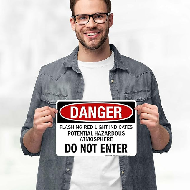 Danger Flashing Red Light Indicates Potential Hazardous Atmosphere Do Not Enter Sign, 10x7 Inches, 4 Mil Vinyl Decal Stickers Weather Resistant, Made in USA by My Sign Center