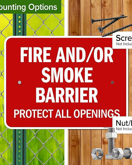 Fire And Or Smoke Barrier Protect All Openings Sign, 18x24 Inches, Rust Free .063 Aluminum, Fade Resistant, Made in USA by My Sign Center