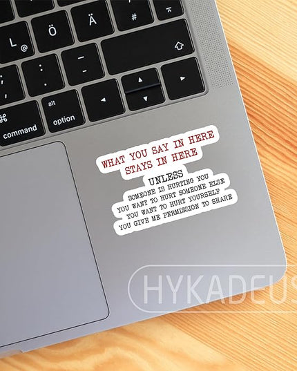 (3Pcs) What You Say in Here Stays in Here Stickers Confidential Quote Therapy-Style Humor Vinyl Decals Office Decor for Desk, Laptop, Water Bottle, Tumbler, 3" x 2"