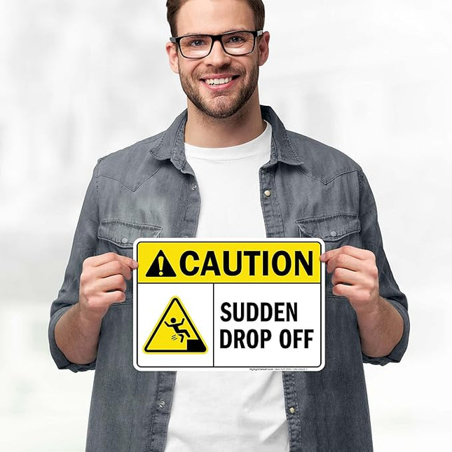 Caution Sudden Drop Off Sign, 10x7 Inches, 4 Mil Vinyl Decal Stickers Weather Resistant, Made in USA by My Sign Center