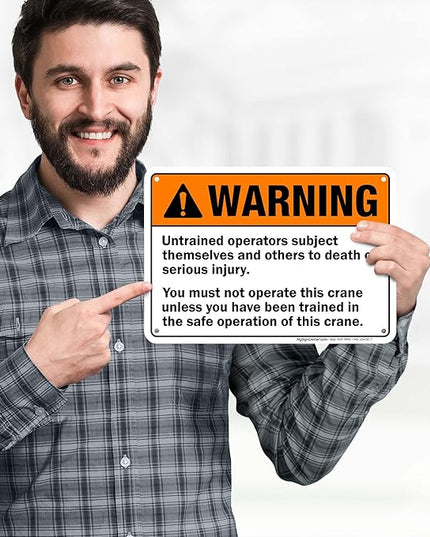 Warning Untrained Operators Subject Themselves And Others To Death Sign, 10x7 Inches, 55 mil thick HDPS (high density polystyrene), Made in USA by My Sign Center