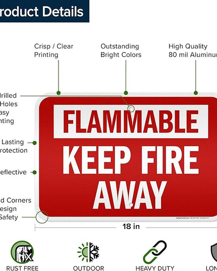 Flammable Keep Fire Away Sign, 12x18 Inches, 3M EGP Reflective .063 Aluminum, Fade Resistant, Made in USA by My Sign Center