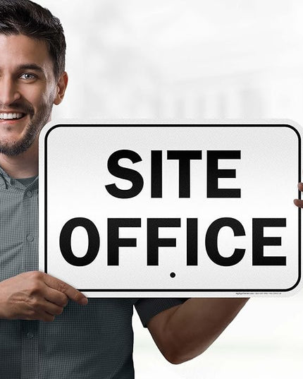 Site Office Sing Sign, 12x18 Inches, 3M EGP Reflective .063 Aluminum, Fade Resistant, Made in USA by My Sign Center