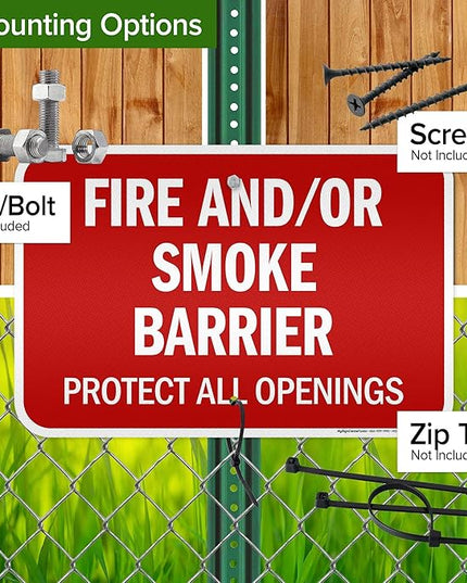 Fire And Or Smoke Barrier Protect All Openings Sign, 12x18 Inches, 3M EGP Reflective .063 Aluminum, Fade Resistant, Made in USA by My Sign Center