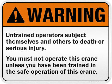 Warning Untrained Operators Subject Themselves And Others To Death Sign, 18x24 Inches, 3M EGP Reflective .080 Aluminum, Fade Resistant, Made in USA by My Sign Center
