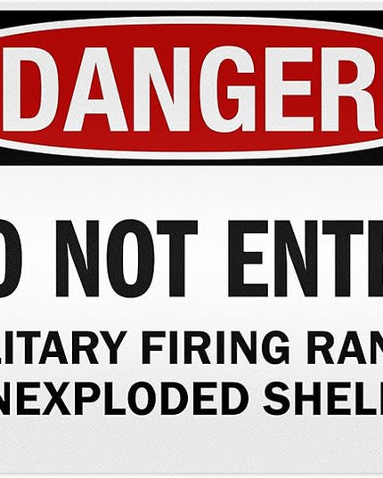 Danger Do Not Enter Military Firing Range Unexploded Shells Sign, 24x30 Inches, 3M EGP Reflective .080 Aluminum, Fade Resistant, Made in USA by My Sign Center