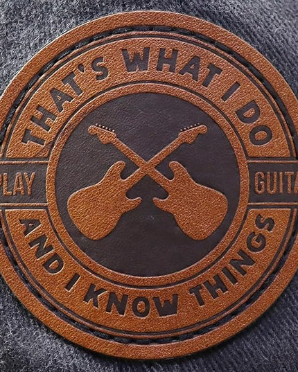 That's What I Do I Play Guitar and I Know Things Hats for Men Women, Adjustable Guitar Decor Leather Patch Baseball Cap