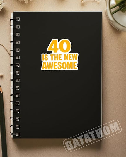 (3Pcs) Funny 40th Birthday Stickers – 40 is The New Awesome - Cheers to 40 Years Sticker Waterproof Vinyl Decals for Forty Birthday Gifts, Water Bottles, Scrapbooks, Journals, 3 x 2.5 inch